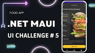 .NET MAUI UI Challenge # 5 - Food Delivery App