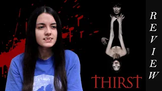 Thirst Movie Review