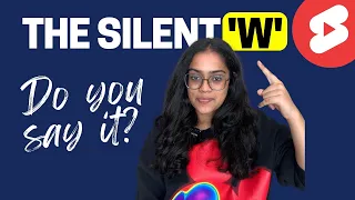 Daily Used Silent Letter Words 🤫 W - English Pronunciation Practice #shorts #pronunciation #ananya