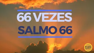 66 vezes o salmo 66