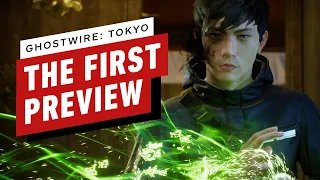 Ghostwire: Tokyo - The First Preview