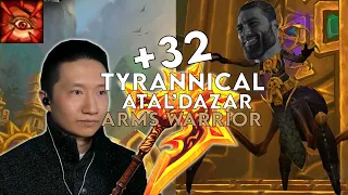 TYRANNICAL Atal'Dazar +32 | Arms/Fury Warrior | Dragonflight Season 3