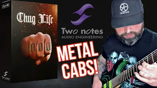 TWO NOTES  CHUG LIFE DYNIR CAB PACK,MESA BOOGIE,ORANGE,REVV,ENGL,PETE THORN A METAL MONSTER’S DREAM?