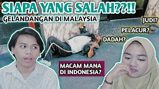 Indonesian React NASIB GELANDANGAN DI MALAYSIA | #KataMalaysia