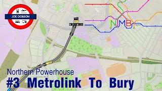 NIMBY Rails | Northern Powerhouse | Episode 3 | Metrolink To Bury