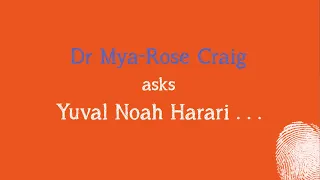 Mya-Rose Craig Asks Yuval Noah Harari