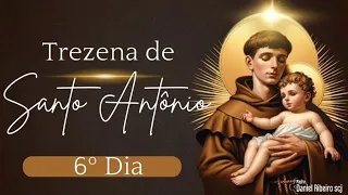 6º Dia da Trezena de Santo Antônio | Santo Antônio, homem dos estudos e da piedade