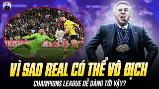 VÌ SAO REAL CÓ THỂ VÔ ĐỊCH CHAMPIONS LEAGUE DỄ DÀNG TỚI VẬY?