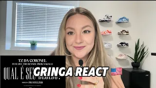 GRINGA REACT 🇺🇸: QUAL É SEU DESEJO?- TZ DA CORONEL FEAT. RYU THE RUNNER (Prod. NAGALLI)