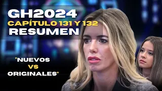 GH2024 PROGRAMA 131 Y 132 (Resumen)