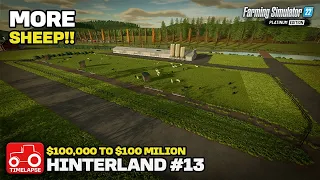 BUILDING NEW SHEEP PASTURES!! [Hinterland $100,000 To $100 Million] FS22 Timelapse # 13