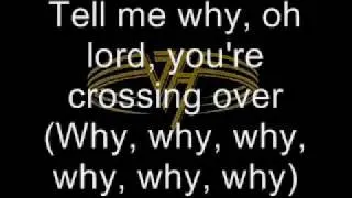 Van Halen - Crossing Over(with lyrics)