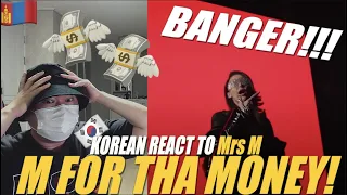 🇲🇳🇰🇷🔥Korean Hiphop Junkie react to Mrs M - M for Tha Money (MV) (MGL/ENG SUB)