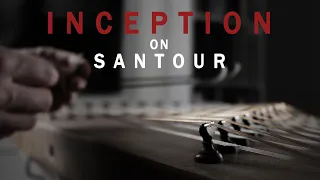Hans Zimmer - Time (From Inception - Santour / Orchestral Cover)