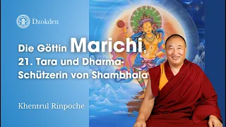 Die Göttin Marichi, 21. Tara und Dharma-Schützerin von Shambhala