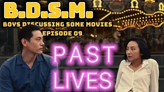 Episode 09: Past Lives (2023)