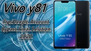 VIVO Y81(1803)8.1 Frp Unlock Without Pc New Update 2022||Bypass Google Account Lock 100% Working