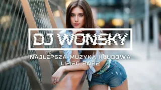 🔥✈️ NAJLEPSZA MUZYKA KLUBOWA 2022 ✈️🔥 LIPIEC 2022 🤯 OGIEŃ W SZOPIE 🔥😱 WAKACJE 🍺⛵ VOL.1 ⛵🔥 DJ WONSKY