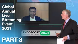 Endoscopy On Air June 4 2021 - Part 3