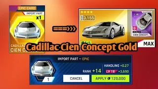 Asphalt 9 Gold Maxing Cadillac Cien Concept Optimise Gaming