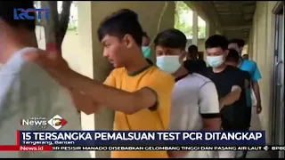 15 Tersangka Pemalsuan Hasil Test PCR di Bandara Soekarno Hatta Ditangkap - SIP 19/01