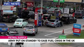 VIDEO | Army put on Standby to ease Fuel Crisis inj the UK