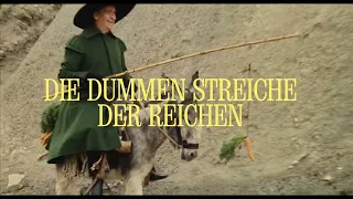"La folie des grandeurs" | "Die dummen Streiche der Reichen" | "Мания величия", 1971 (ger. trailer)