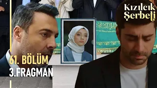 Kızılcık Şerbeti 62. Bölüm Son Fragman | Görkem'in Ölüm Haberi! BUNLAR HEP SENİN SUÇUN!