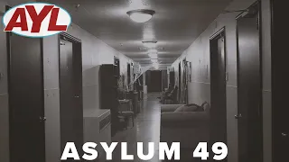 Asylum 49