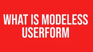 What is  Modeless UserForm