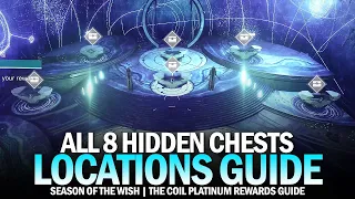 All 8 Hidden Chests in The Coil Locations Guide (Platinum Rewards / Chamber of Wishes) [Destiny 2]