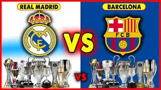 Real Madrid Vs Barcelona Head To Head All Trophies • Barcelona Vs Real Madrid All Titles Compared.