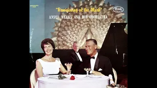 "Reminiscing at the Mark" - Anson Weeks & his Orchestra