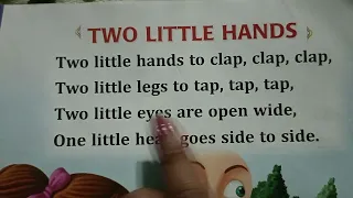 Two little hands & Donkek Donkey Rhymes for class Nursery Students