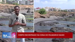 Corpo encontrado na zona do Palmarejo Baixo | Fala Cabo Verde