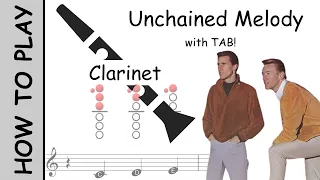 How to play Unchained Melody on Clarinet | Sheet Music with Tab