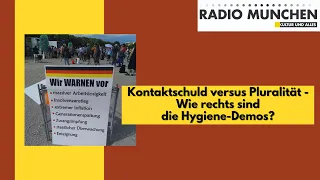 Kontaktschuld versus Pluralität - Wie rechts sind die Corona-Demos? | VÖ: 08.08.2020