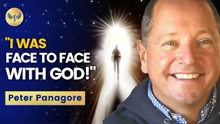 What God Told Him About The Meaning Of Life Will Shock You! | NDE | Peter Panagore