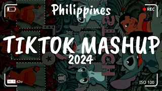 🌺🌺TIKTOK MASHUP ( 2024) 🌺🌺 (Philippines)