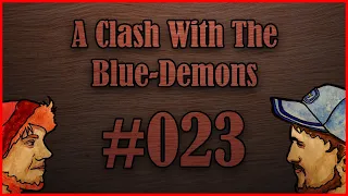 BurnCast #023 - A Clash With The Blue-Demons | Writing Podcast