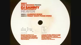 DJ Sammy - Heaven (Friday Night Posse Remix)