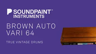 Soundpaint - Brown Auto-Vari 64 UDS - Vintage Analog Drums