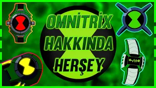 OMNİTRİX HAKKINDA HER ŞEY - OMNİTRİX ASLINDA NE?