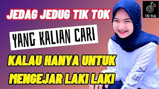 DJ KALAU HANYA UNTUK MENGEJAR LAKI LAKI LAIN X BUMBUMBUM VIRAL FYP TIK TOK FULL BASS