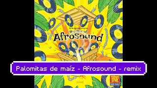 palomitas de maíz - afrosound - remix