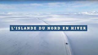 Le Nord de l'Islande en hiver | La magie d'une île volcanique