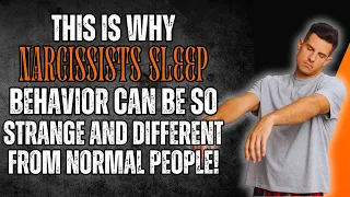🔴 This Is Why Narcissists Sleep Behavior Can Be So Strange And Different From Normal People❗😮| NPD |