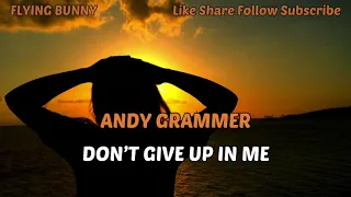 Don’t Give Up On Me - Andy Grammer - Lirik dan Terjemahan Bahasa Indonesia