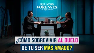 "Estos son los Duelos más difíciles que viven las personas" Tanatóloga Silvia | Relatos Forenses