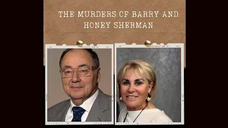 The Murders of Barry and Honey Sherman (Crime Family Podcast, S01E10)